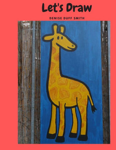 Let'S Draw: Alphabet Animals Let'S Draw: Alphabet Animals