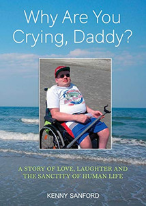 Why Are You Crying, Daddy? Why Are You Crying, Daddy?