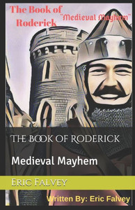 The Book Of Roderick: Medieval Mayhem