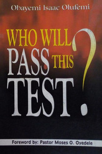 Who Will Pass This Test?: Will You Pass The Test? Who Will Pass This Test?: Will You Pass The Test?