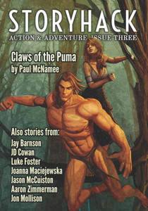 Storyhack Action & Adventure, Issue Three Storyhack Action & Adventure, Issue Three