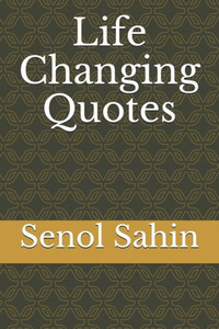 Life Changing Quotes Life Changing Quotes