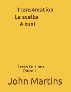 Trans4Mation La Scelta