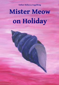 Mister Meow On Holiday Mister Meow On Holiday