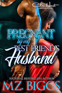 Pregnant By My Best Friend'S Husband Pregnant By My Best Friend'S Husband
