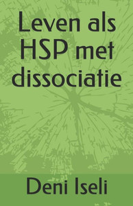 Leven Als Hsp Met Dissociatie Leven Als Hsp Met Dissociatie
