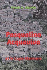 Pasqualino Acquaviva : Et Le Lupo-Mannaro Pasqualino Acquaviva : Et Le Lupo-Mannaro