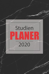 Studienplaner 2020 : Wochenplaner / Studentenkalender - 1 Woche Auf 2 Seiten - Taschenkalender Zum Planen, Organisieren Und Notieren