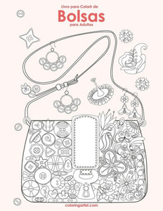 Livro Para Colorir De Bolsas Para Adultos Livro Para Colorir De Bolsas Para Adultos
