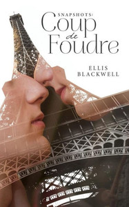 Snapshots: Coup De Foudre Snapshots: Coup De Foudre