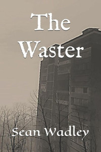The Waster The Waster