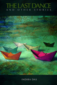 The Last Dance And Other Stories