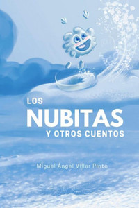 Los Nubitas Y Otros Cuentos Los Nubitas Y Otros Cuentos