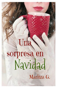 Una Sorpresa En Navidad... Una Sorpresa En Navidad...