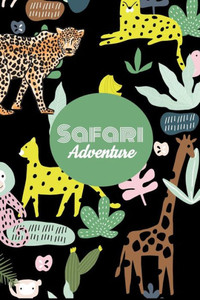 Safari Adventure Safari Adventure