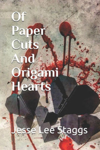 Of Paper Cuts And Origami Hearts Of Paper Cuts And Origami Hearts