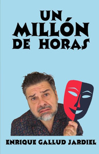 Un Millón De Horas Un Millón De Horas