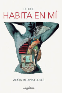 Lo Que Habita En Mí Lo Que Habita En Mí