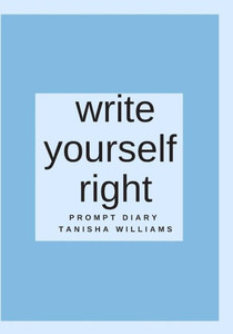 Write Yourself Right