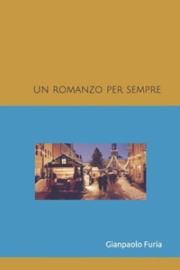 Un Romanzo Per Sempre Un Romanzo Per Sempre