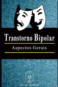 Transtorno Bipolar Transtorno Bipolar