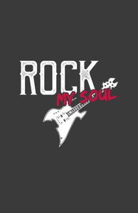 Rock My Soul