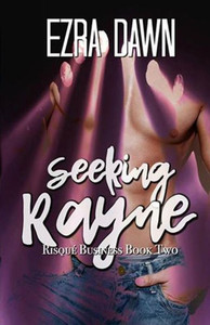 Seeking Rayne Seeking Rayne