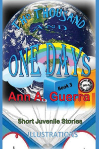 The Thousand And One Days : Short Juvenile Stories The Thousand And One Days : Short Juvenile Stories