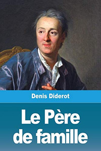 Le Père de famille (French Edition)