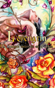 Lovengrin. Un Diamante Enterrado En El Carbn.
