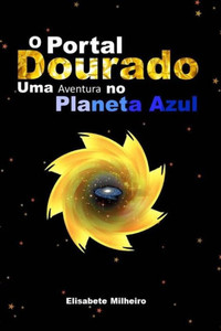 O Portal Dourado O Portal Dourado