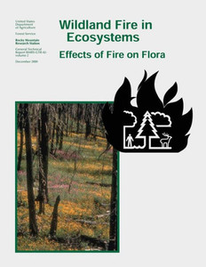 Wildland Fire In Ecosystems Effects Of Fire On Flora