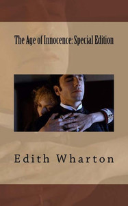 The Age Of Innocence : Special Edition The Age Of Innocence : Special Edition