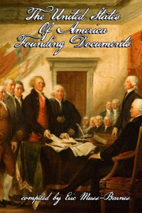 The United States Of America Founding Documents The United States Of America Founding Documents