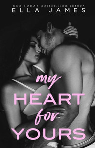 My Heart For Yours My Heart For Yours
