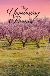 The Unrelenting Promise The Unrelenting Promise