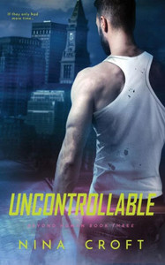 Uncontrollable Uncontrollable