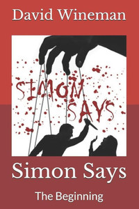 Simon Says : The Beginning Simon Says : The Beginning