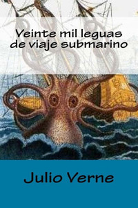 Veinte Mil Leguas De Viaje Submarino Veinte Mil Leguas De Viaje Submarino