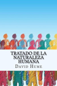 Tratado De La Naturaleza Humana Edition