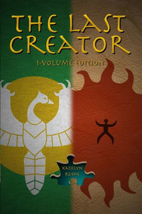 The Last Creator : 1-Volume Edition