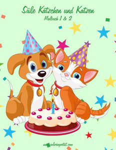 Süße Kätzchen Und Katzen Malbuch 1 & 2