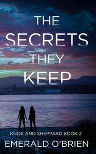The Secrets They Keep The Secrets They Keep