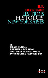 Les Trois Histoires New-Yorkaises Les Trois Histoires New-Yorkaises