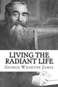 Living The Radiant Life : A Personal Narrative