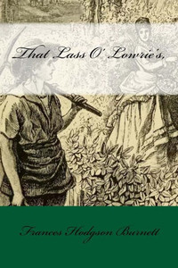 That Lass O' Lowrie'S, That Lass O' Lowrie'S,