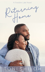Returning Home : A Freedom Lake Novel