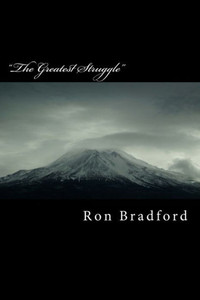 The Greatest Struggle : (Broken Lives In Survival Mode