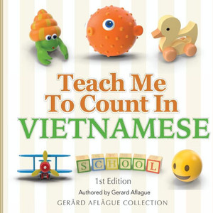 Teach Me To Count In Vietnamese Teach Me To Count In Vietnamese