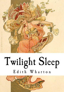 Twilight Sleep Twilight Sleep